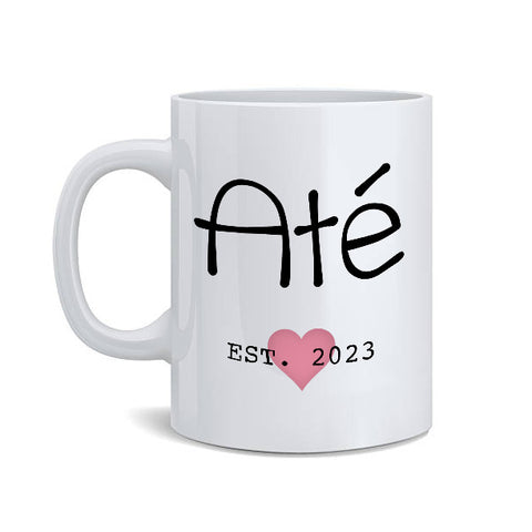 Ate est 2023 Coffee Mug