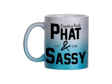 2024 Phat & Sassy 11 oz Mug