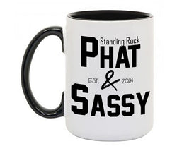 2024 Phat & Sassy Black Handle11 oz Mug