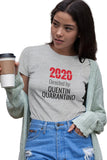 2020 Quarantino Movie T-shirt