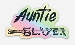 Auntie Slayer Sticker