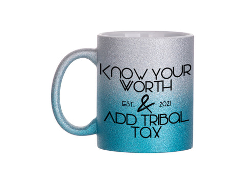 Know Your Worth 11 oz Mug