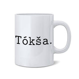Háŋ/Háu - Tókša  Coffee Mug
