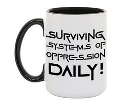 Systems of Oppression Mug w/ Colored Handle and Rim